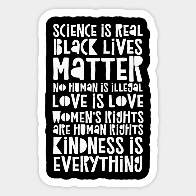 Science Is Real - Black Lives Matter - Love Is Love Sticker by CatsCrew